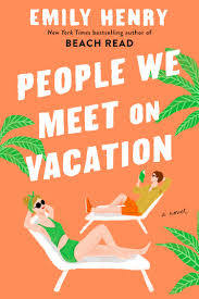 People We Meet On&nbsp;Vacation
